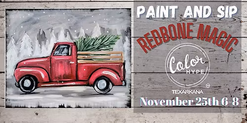 "Vintage Christmas" Paint and Sip with ColorHype TXK at Redbone Magic