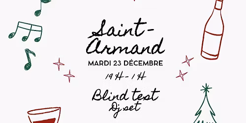 23\/12 Saint-Armand ! Blindtest + DJ Set