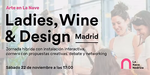Arte en La Nave | Ladies Wine & Design