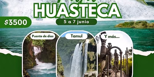 Descubre Huasteca Potosina — Guadalajara, Jal.