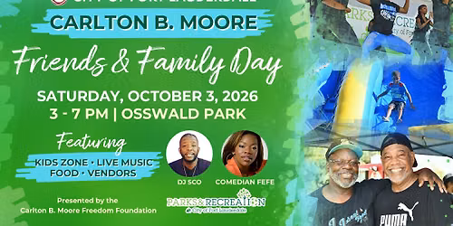 Carlton B. Moore Friends and Family Day