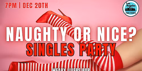 \u2728 Naughty or Nice Singles Party