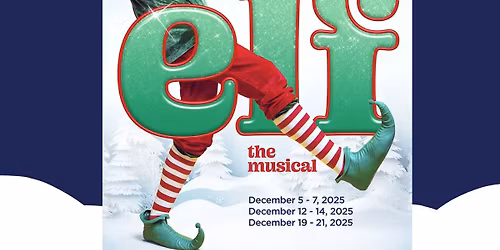 Elf: The Musical @ Wagon Wheel