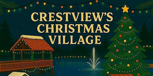 Crestview's Christmas Village