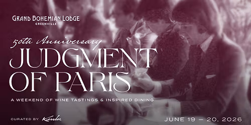 Judgment of Paris 50th Anniversary