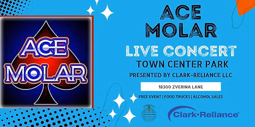 Town Center Park Summer Concert Series Presented by Clark-Reliance LLC - Ace Molar