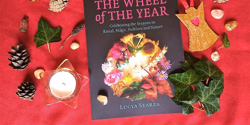 Magic for Yuletide and New Year\u2019s Eve Divination with Lucya Starza - LIVE