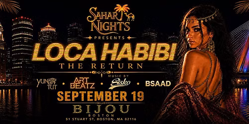 LOCA HABIBI - THE RETURN