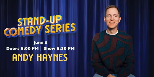 Andy Haynes Comedy Show