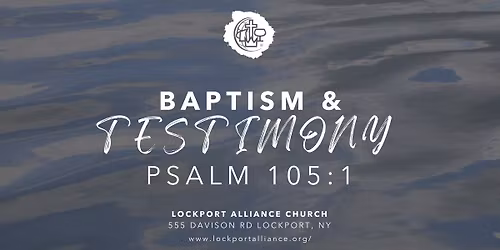 Baptism & Testimony Sunday