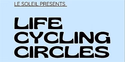 Life Cycling Circles