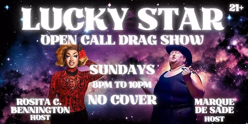 Lucky Star Open Call Drag Show At Escape Bar & Grill