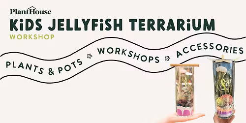 Kids Jellyfish Terrarium Workshop