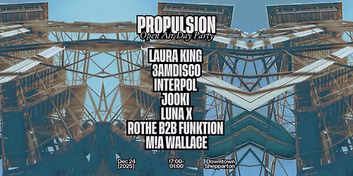 Propulsion Open Air Day Party Ft. Laura King
