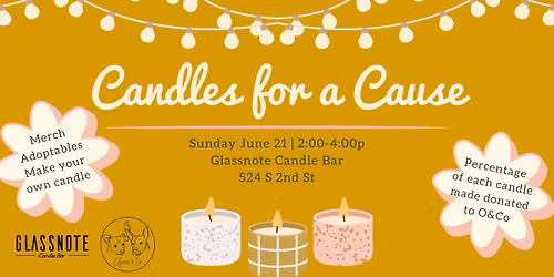 Candles for a Cause @ Glassnote Candle Bar