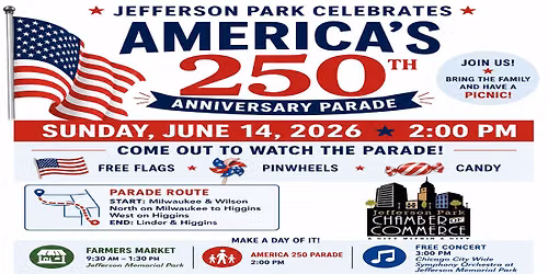 Jefferson Park Parade- Celebrating 250 years!