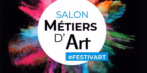 Salon des M\u00e9tiers d'Art Festiv'Art