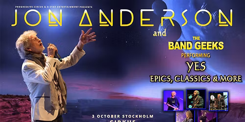 JON ANDERSON and THE BAND GEEKS performing YES epics, classics and more