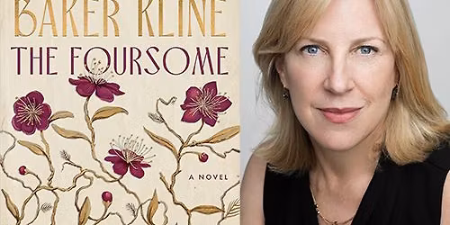Bestselling Historical Novelist Christina Baker Kline, \u201cThe Foursome\u201d
