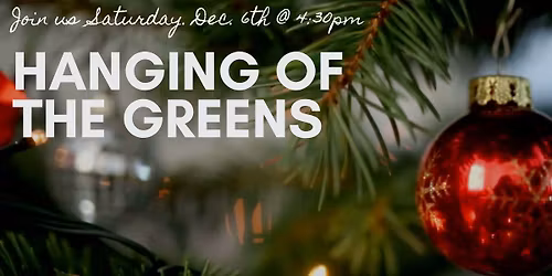 Hanging of the Greens