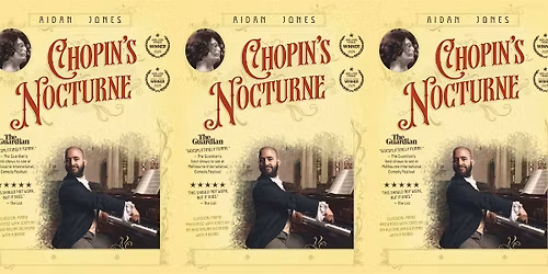 Aidan Jones: Chopin's Nocturne \u2022 stand up comedy in English