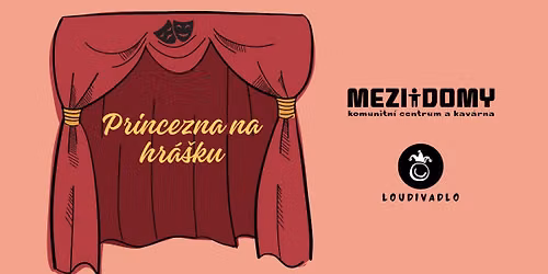 LouDivadlo - Princezna na hr\u00e1\u0161ku