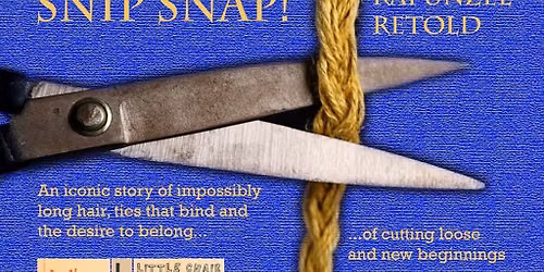 Snip Snap! Rapunzel Retold