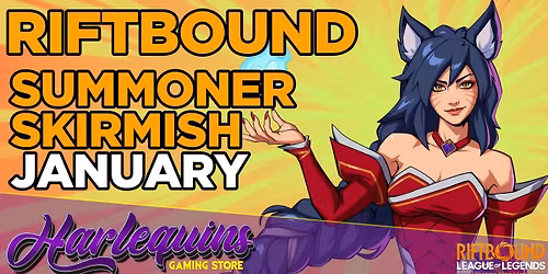 Riftbound Origins - Summoner Skirmish January