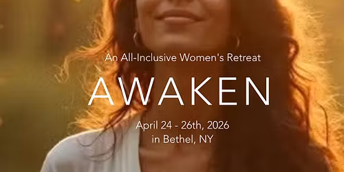 Awaken All- Inclusive Women's Retreat