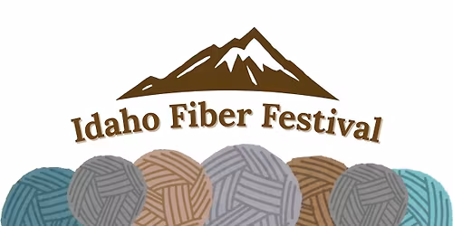 Idaho Fiber Festival 2026