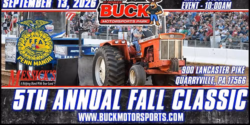 5th Annual FFA Fall Classic Tractor Pull