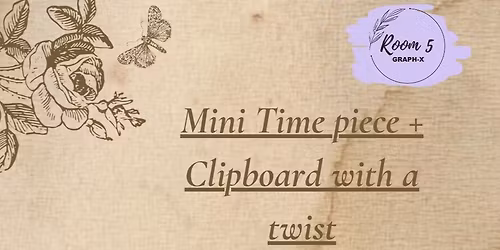 Mini Time piece + Clipboard with a twist \ud83d\udcbc