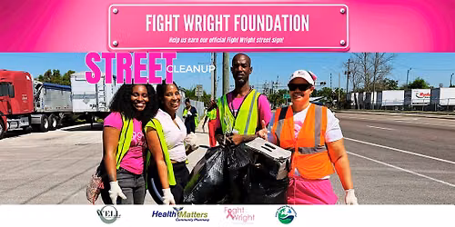 40th Street Clean-Up Fight Wright Foundation