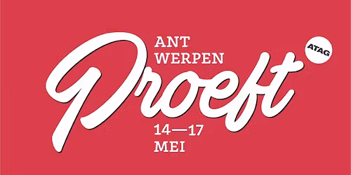 Antwerpen Proeft 14\u201417 MEI 2026 \u2b50\ud83d\ude0b\ud83e\udd42