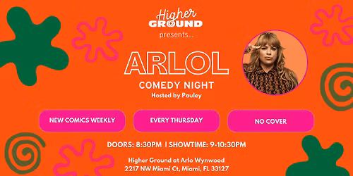 ArLOL Comedy Series: Wynwood