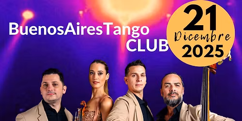 BuenosAiresTango CLUB - Festeggiamo Natale con SONDER Tango -Tdj Fabrizio