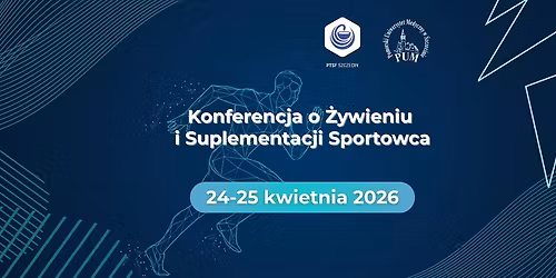 Konferencja o \u017bywieniu i Suplementacji Sportowca