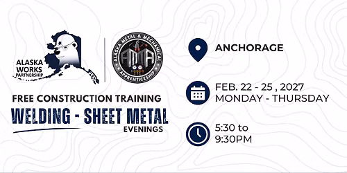 FREE- Welding - Sheet Metal (Evenings) Training