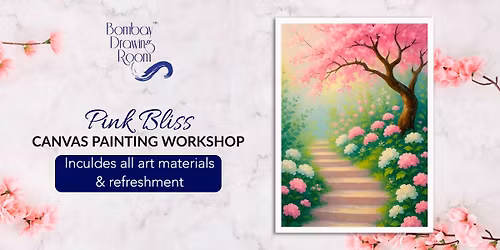 Pink Bliss Canvas Painting Workshop