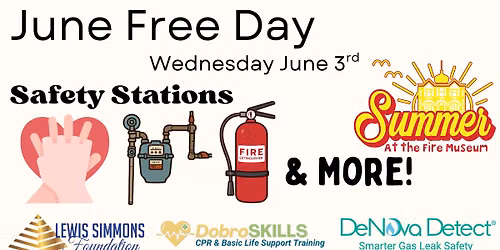 June Free Day at the Fire Museum