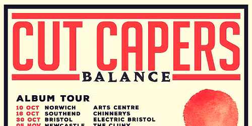 Cut Capers "Balance" Tour Comes To Old Bakery Studios
