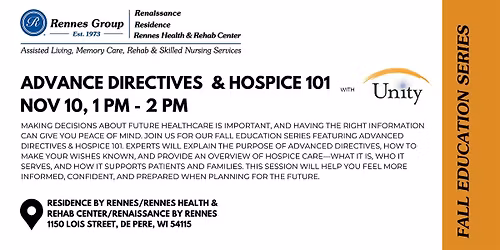 ADVANCE DIRECTIVES  & HOSPICE 101 FALL EDUCATION SERIES