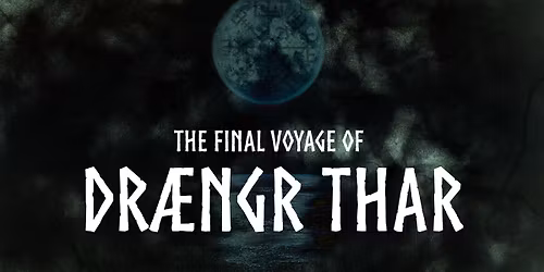The Final Voyage of Draengr Thar - A Call of Cthulhu Dark Ages Scenario