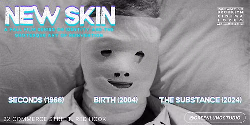 New Skin Film Series: The Substance (2024)