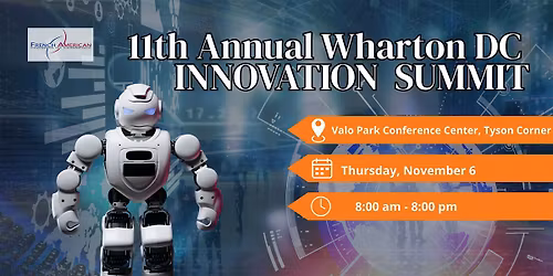 11th Annual Wharton DC Innovation Summit - In partnership with FACC