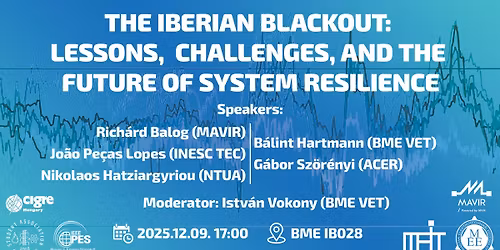 The Iberian Blackout: Lessons, Challenges, and the Future of System Resilience