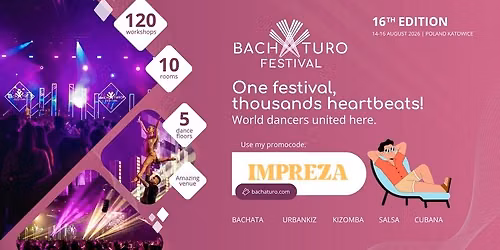 Bachaturo 2026 - Grupa zniżkowa / Discount Group: IMPREZA