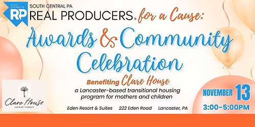 South Central PA Real Producers' Awards & Community Celebration!