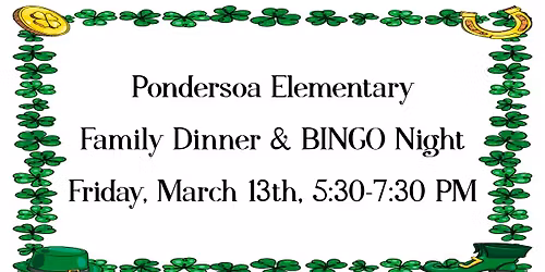 Ponderosa Elementary PTSA Event ~ Family Dinner & BINGO Night 