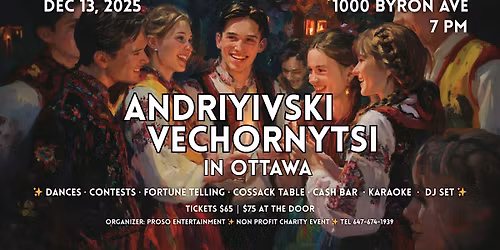 Andriyivski Vechornytsi in Ottawa 2025